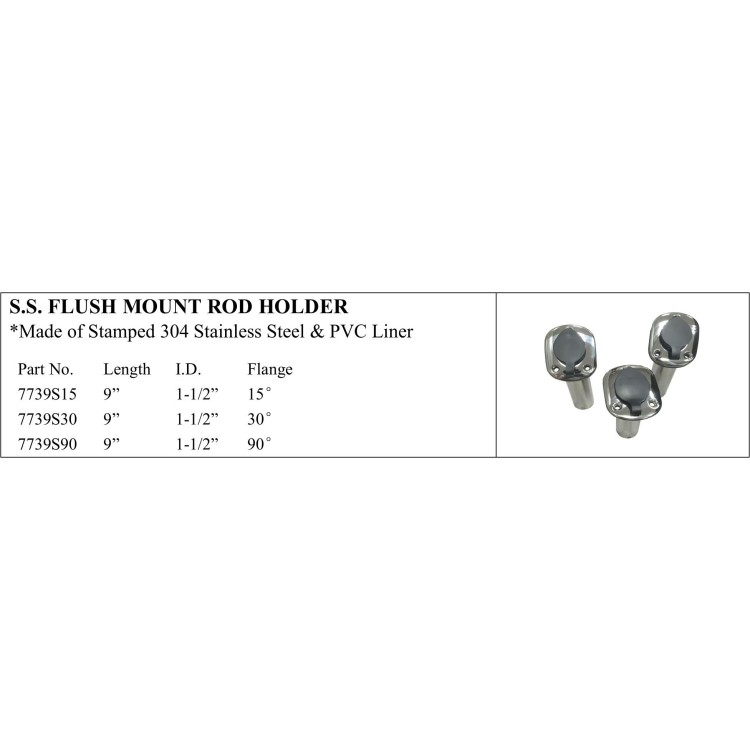 S.S. Flush Mount Rod Holder with Stainless Steel and PVC Liner