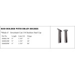 Rod Holder with Drain in Stainless Steel