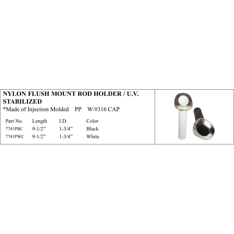 Nylon Flush Mount Rod Holder with UV Resistant #316 Cap