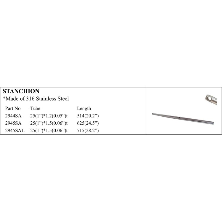 Stanchion made of 316 Stainless Steel