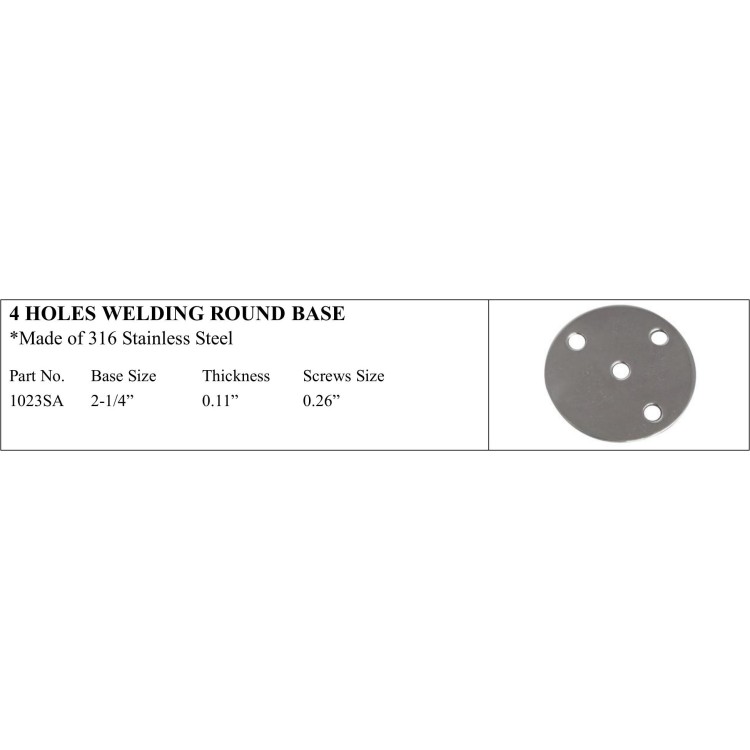 4 Holes Welding Round Base - Marine Grade