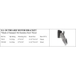 S.S. Outboard Motor Bracket - Durable marine solution