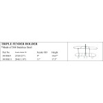 Triple Fender Holder made of 304 Stainless Steel - Various Sizes