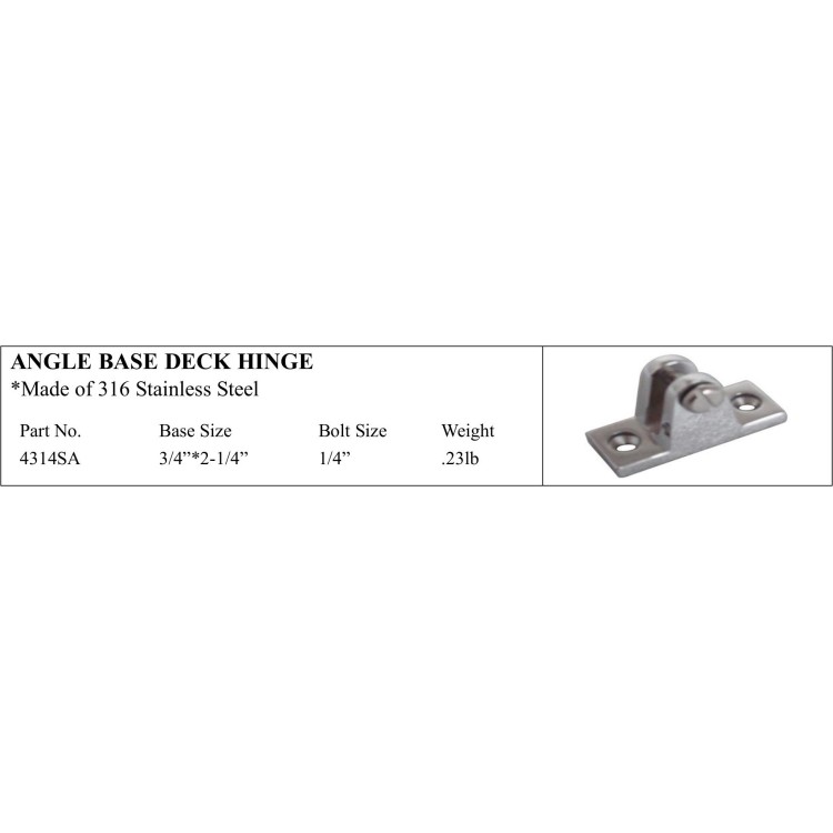 Angle Base Deck Hinge made of 316 Stainless Steel