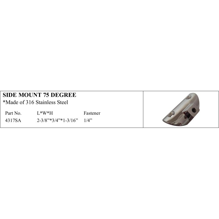 Side Mount 75 Degree Stainless Steel Marine Accessory