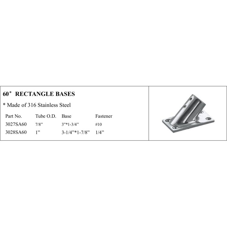 60° Rectangle Bases in 316 Stainless Steel